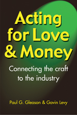 Acting for Love & Money